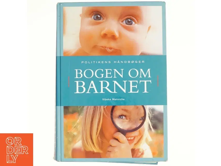 Bogen om barnet af Vibeke Manniche (Bog)