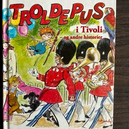 Troldepus i Tivoli opsamlingsbog Læs højt bog højtlæsning