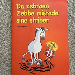 Da zebraen mistede sine striber Bog / malebog