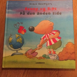 Benny og Bips på den anden side Højtlæsnings bog