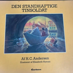 den standhaftige tinsoldat Hc Andersen bog