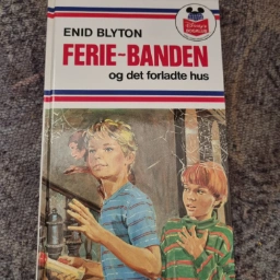 Enid Blyton Ferie-banden og det forladte h