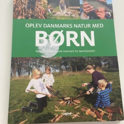 Oplev danmarks natur med børn Bog