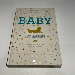 Baby - 100 % uden tilsætning Bog