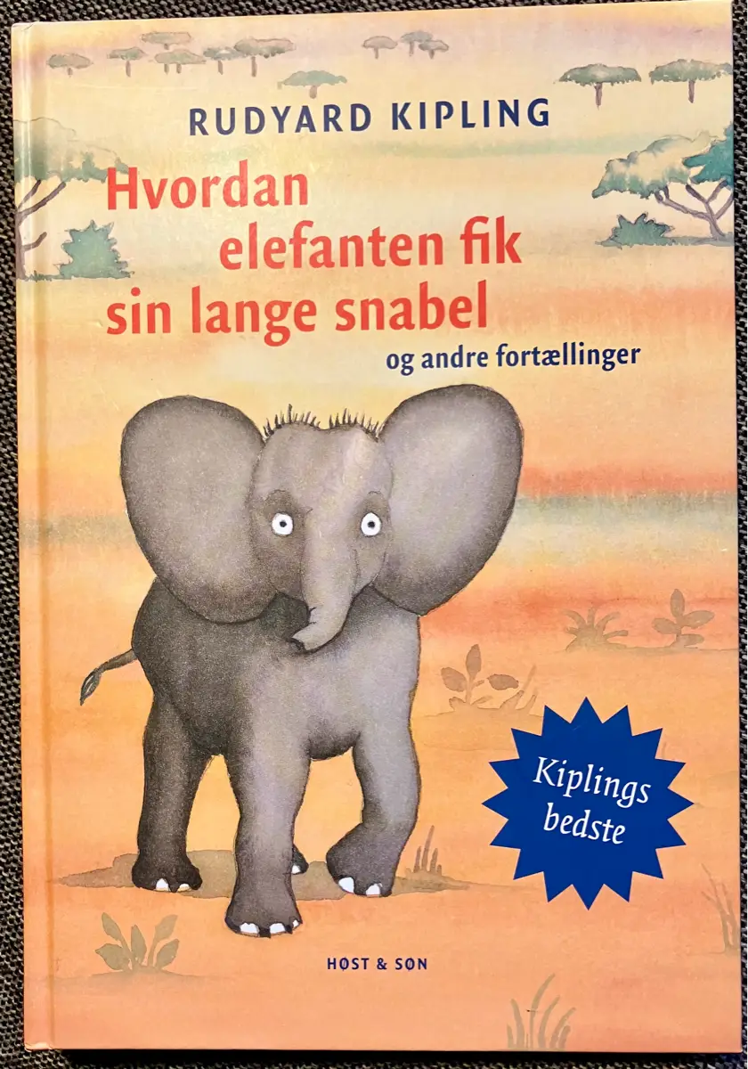 Hvordan elefanten fik sin lange snabel Børnebog