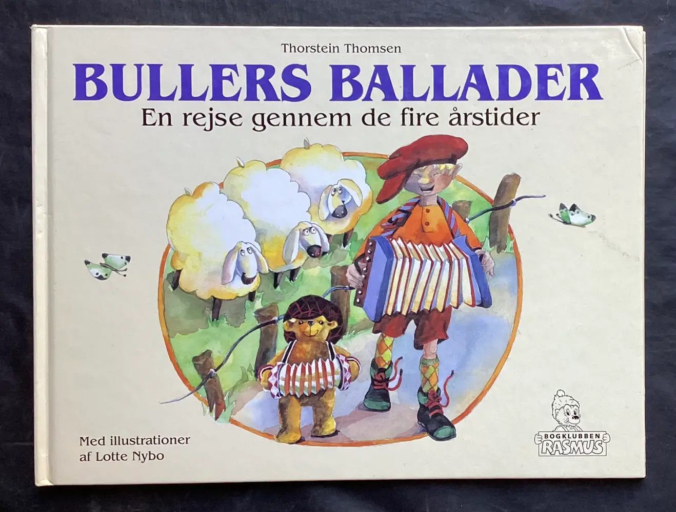 Thorstein Thomsen: Bullers ballader Børne-billedbog