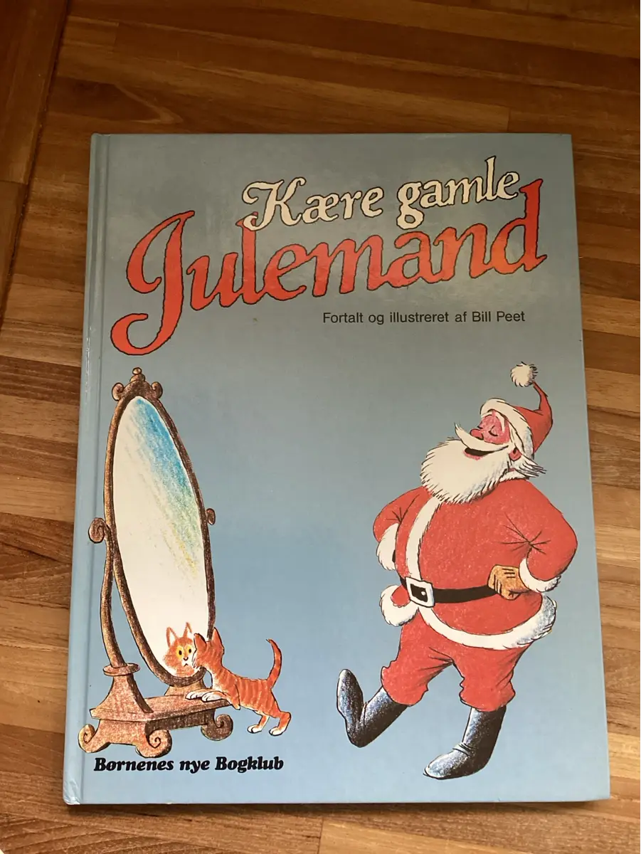 Kære gamle Julemand Bill Peet bog