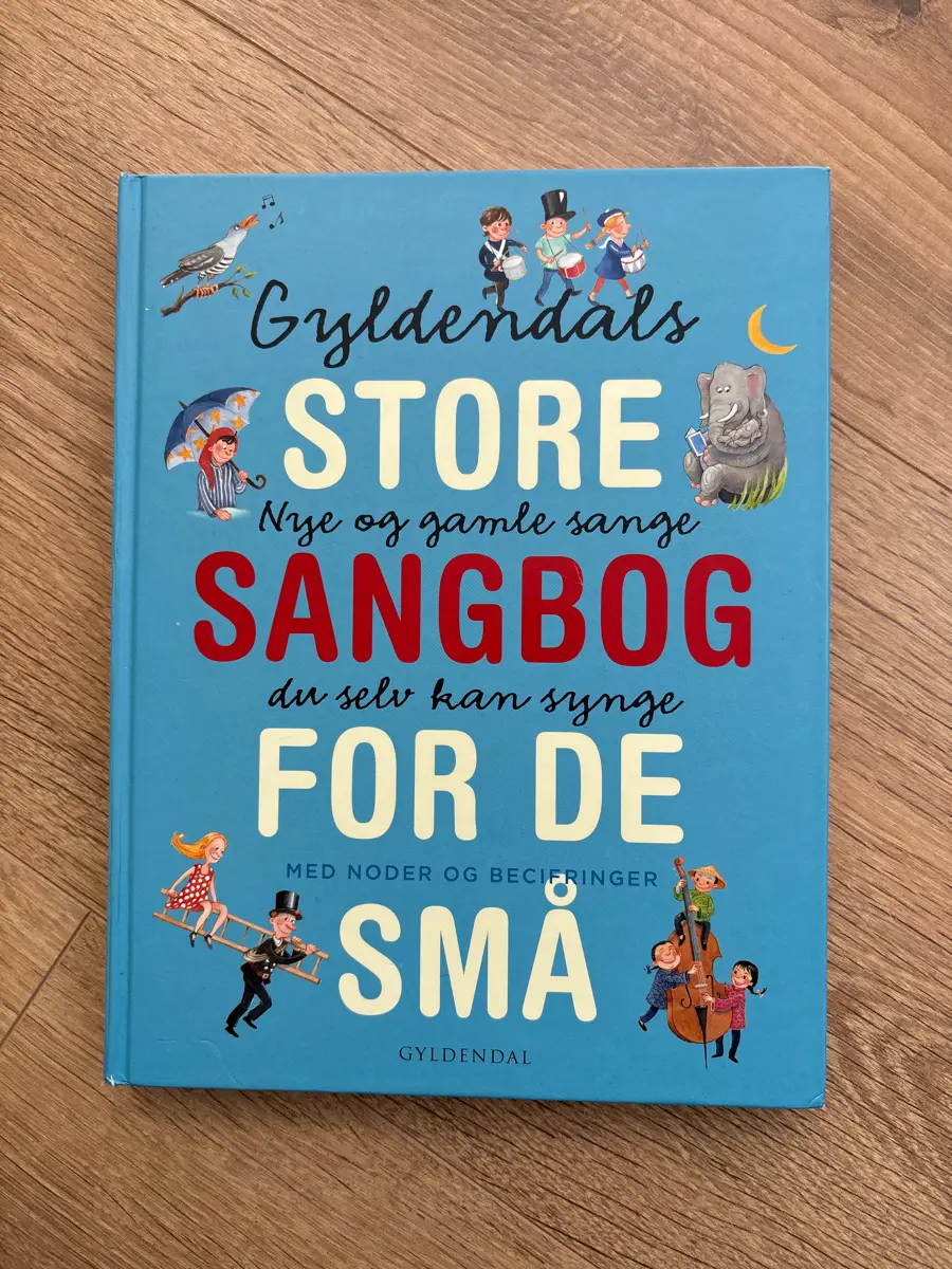 Gyldendals store sangbog for de små Sangbog