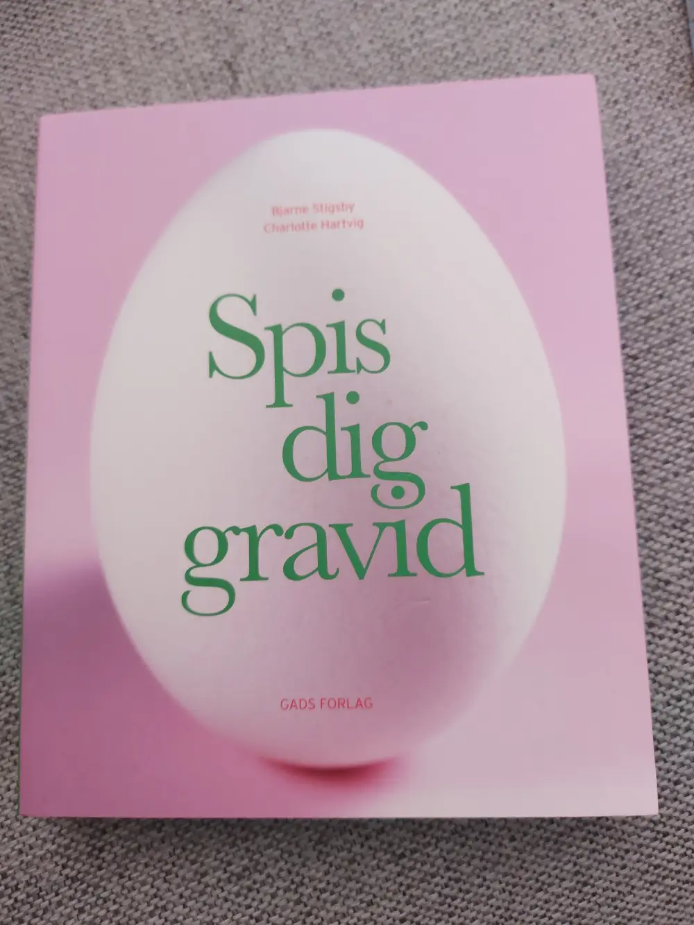 Gads forlag Bogen 'Spis dig gravid'