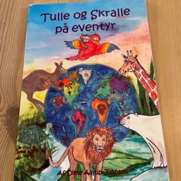 Tulle og Skralle på eventyr Bog