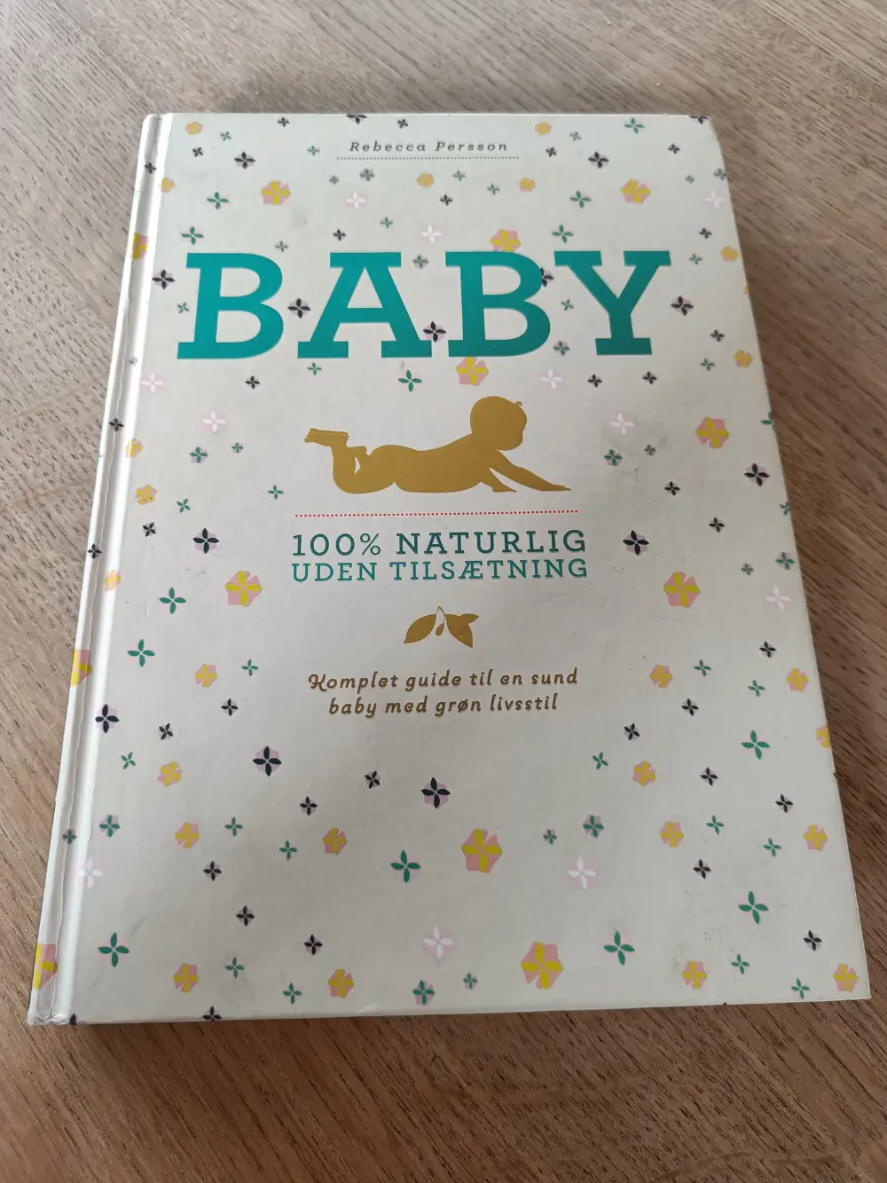 Baby 100% naturlig uden tilsætning Bog