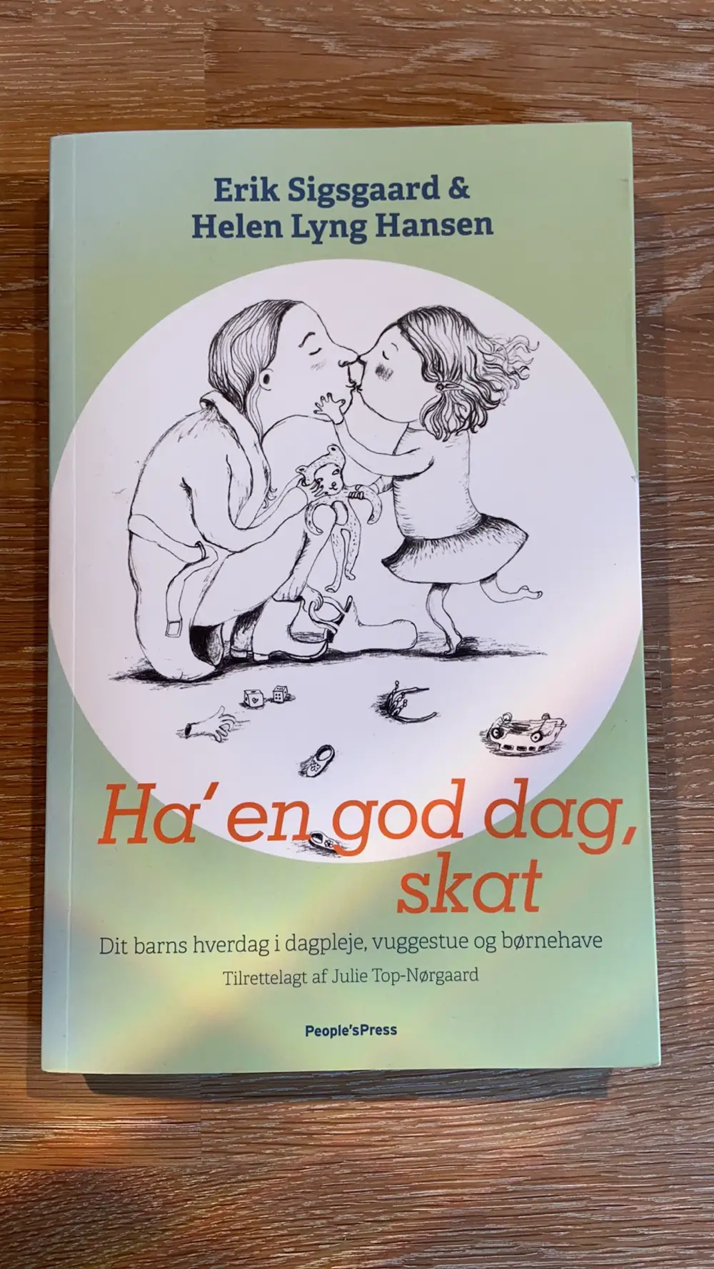 Ha' en god dag skat Bog