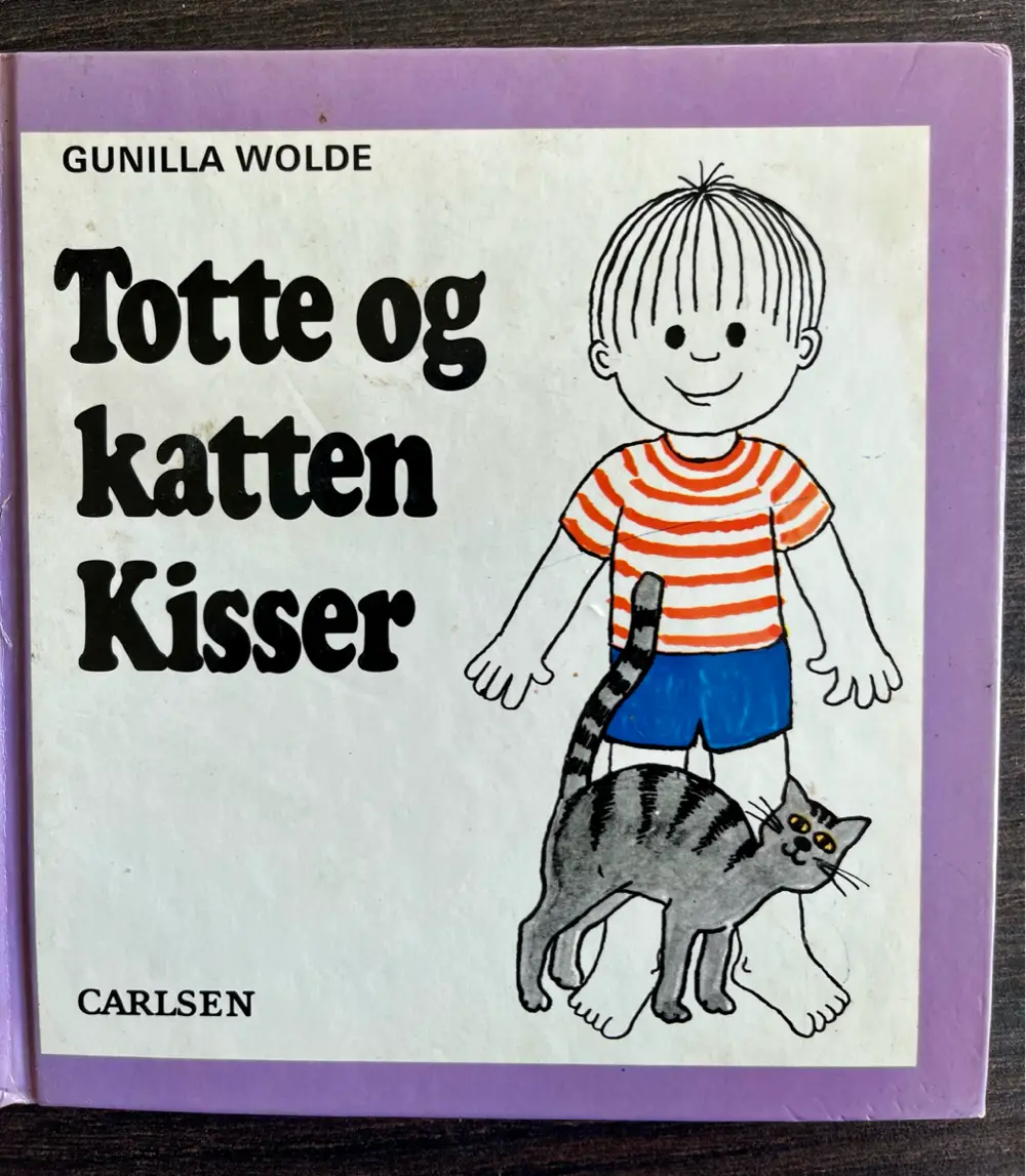 Totte og katten Kisser billedbog sød Sød bog Gunilla Wolde