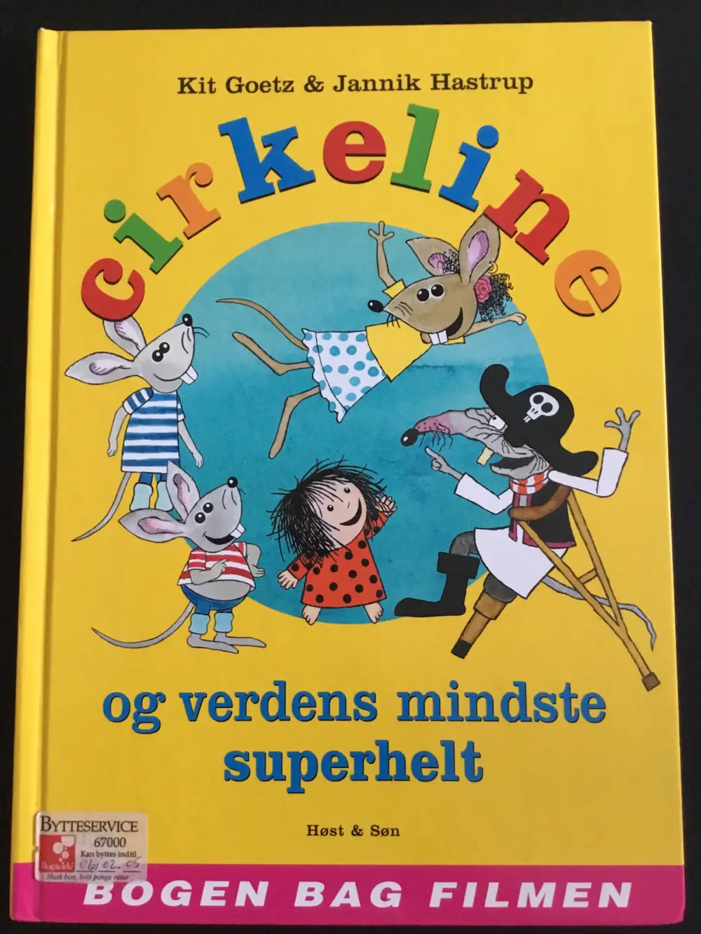 CIRKELINE og verdens mindste superhelt Bog