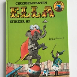 Cirkuselefanten Ella/ Bill Peet Billede/højtlæsningsbog