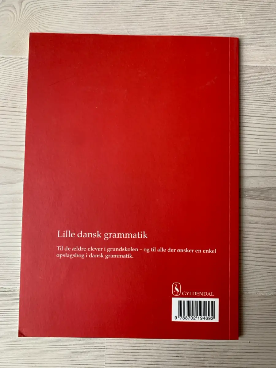 Lille dansk grammatik Skolebog 6-9 klasse