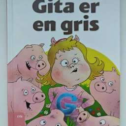 Gita er en gris Børnebog