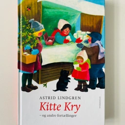 Kitte Kry Astrid Lindgren Kitte Kry bog