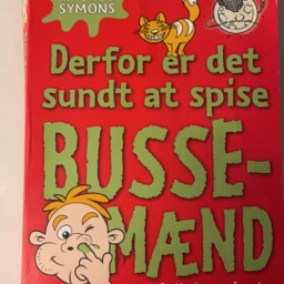 Derfor er det sundt at spise bussemænd Bog