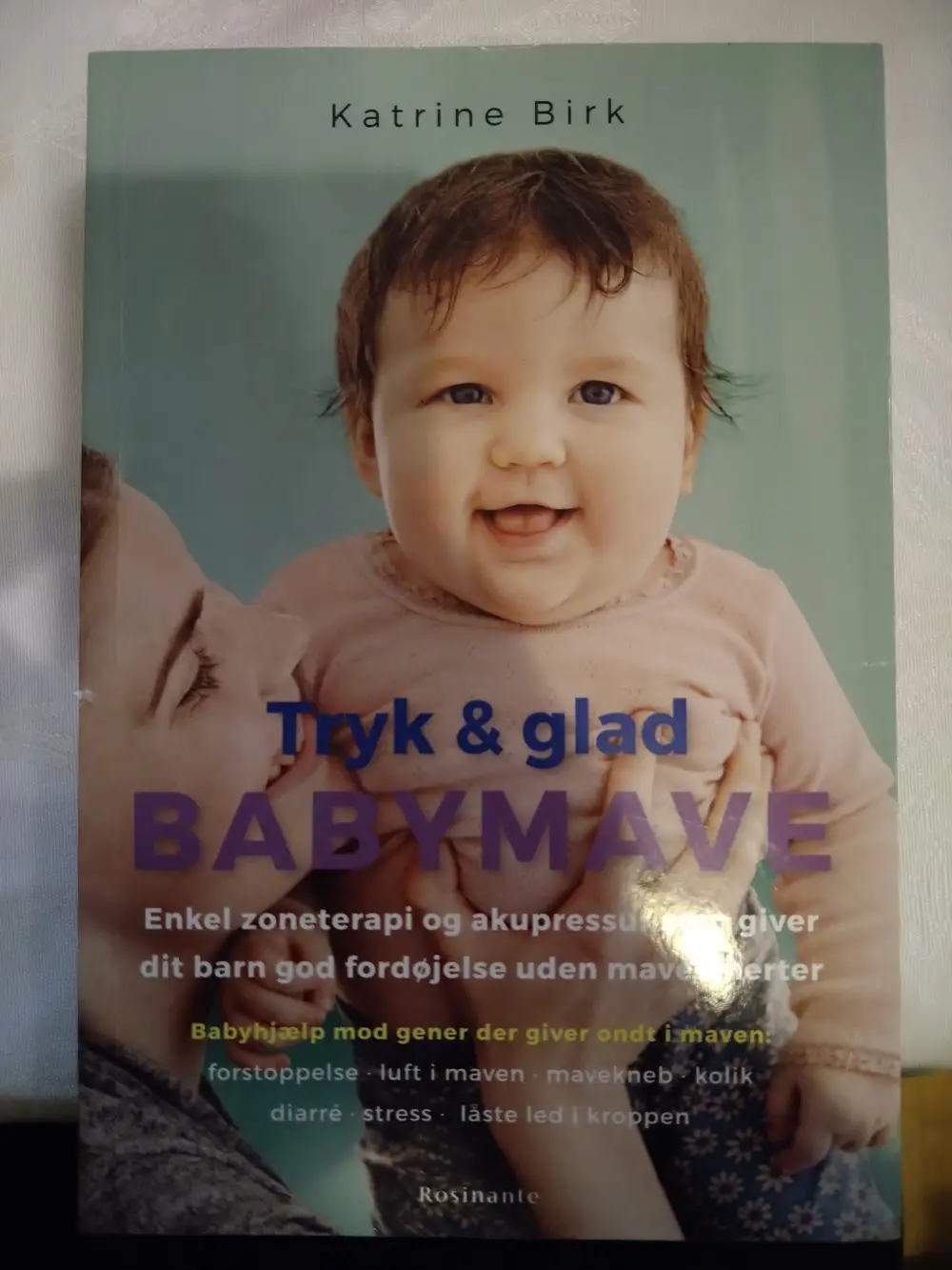 Tryk og glad babymave Bog