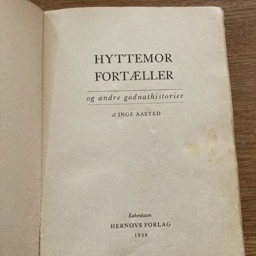 Hyttemor fortæller/ Inge Aasted Bog