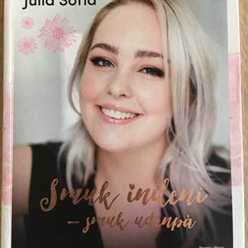 Smuk indeni -smuk udenpå Bog Julia Sofia