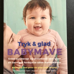 Tryk og glad babymave Bog