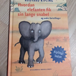 Hvordan elefanten fik sin snabel Bog