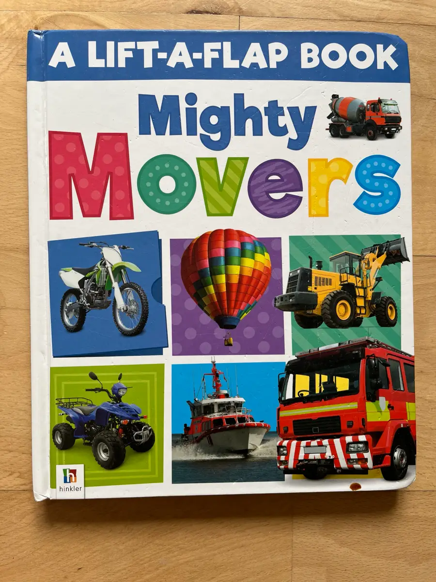 Mighty Movers Lift-a-Flap Board Book