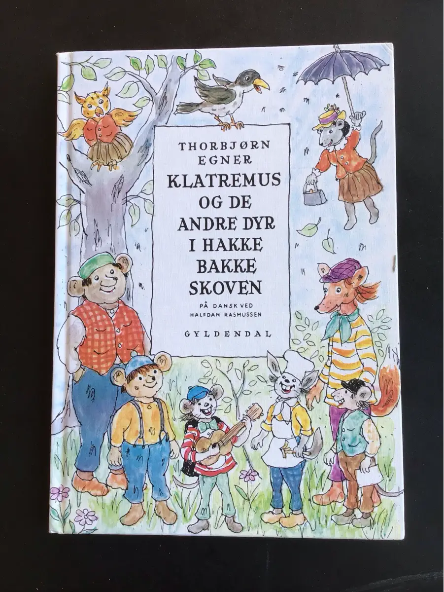 Klatremus og de andre dyr i hakke bakke Bog Skoven