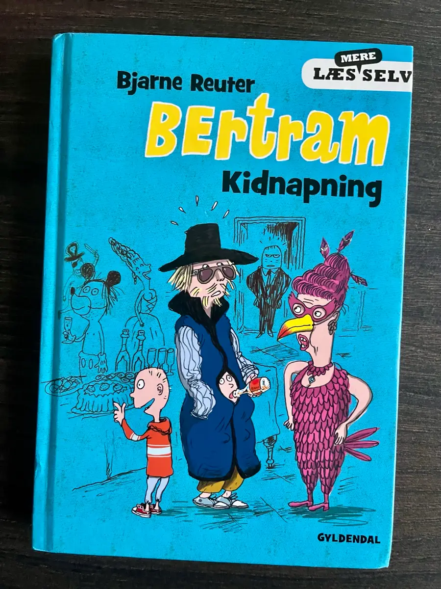 Bertram Kidnapning Bjarne Reuter Læs selv bog læs let