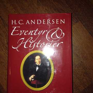 Eventyr og historier H C Andersen komplet samling