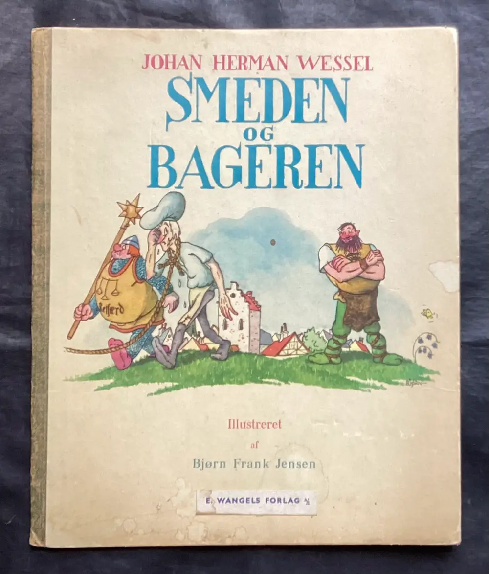 Johan Herman Wessel: Smeden og bageren Børne-billedbog