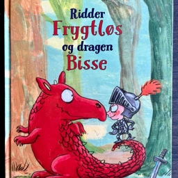 Sød billedbog Ridder Frygtløs og dragen Dragen Bisse læs højt højtlæsn