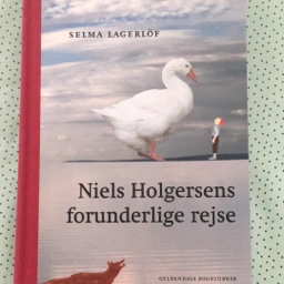 Niels Holgersens forunderlige rejse Fineste bog af Selma Lagerlöf