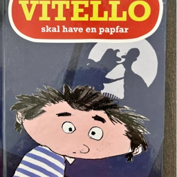 Vitello skal have en papfar bog Læs højt bog sjov historie