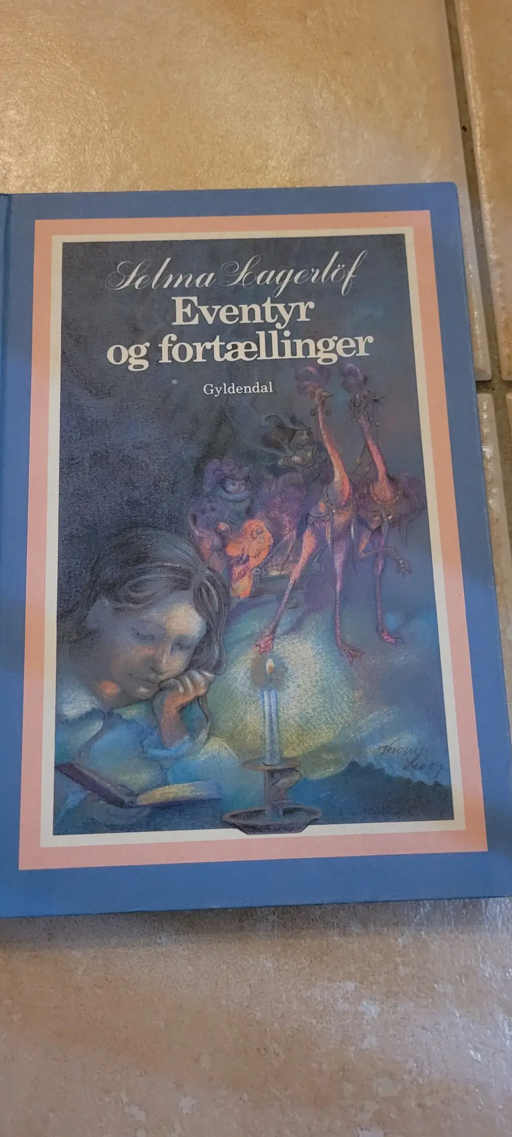 Eventyr og andre fortællinger Bog af Selma Lagerlöf