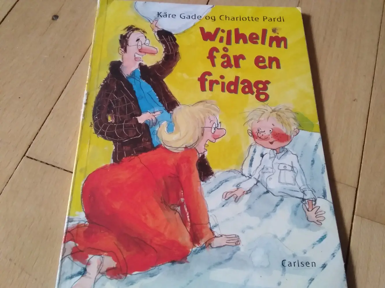 Wilhelm får en fridag (3 for 20 kr) Bog