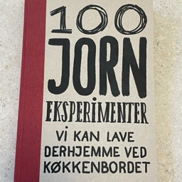 100 JORN eksperimenter vi kan lave… Børnebog med eksperimenter