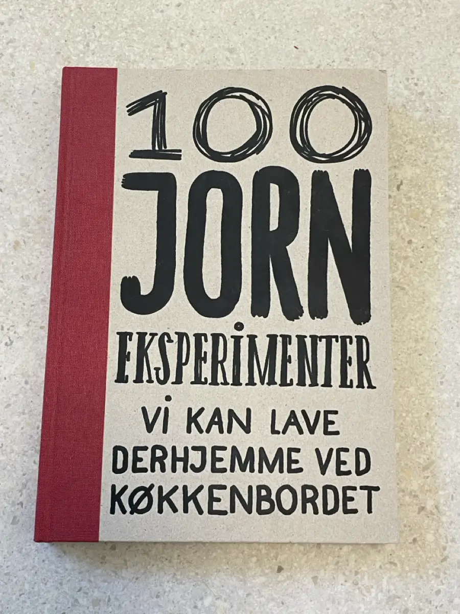 100 JORN eksperimenter vi kan lave… Børnebog med eksperimenter