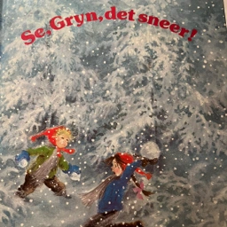 Se gryn det sneer! Astrid Lindgren bog