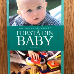 Forstå din baby Politikens Bog