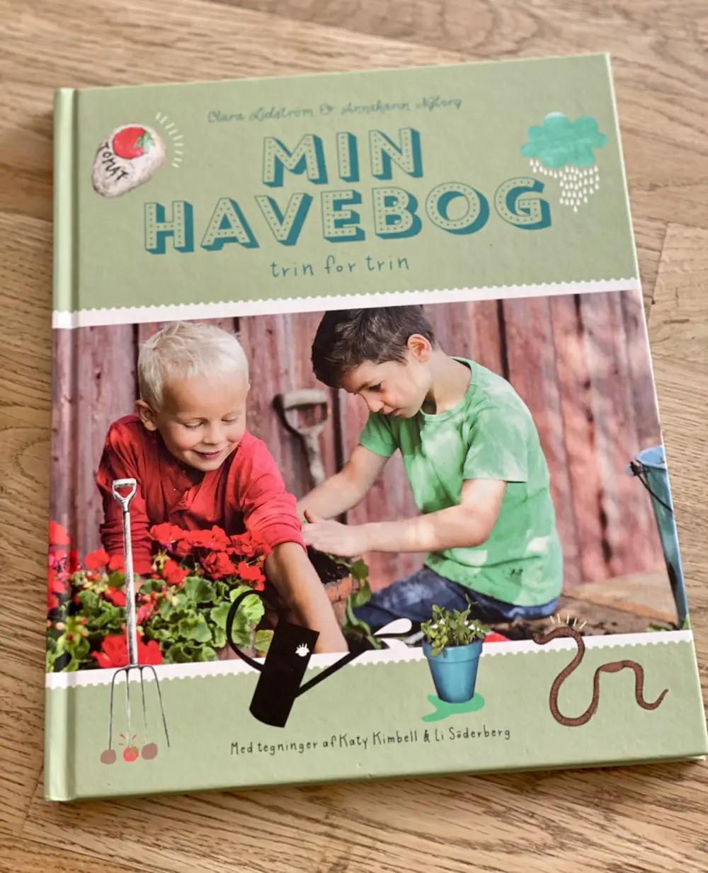 Min havebog - trin for trin Bog om at dyrke selv