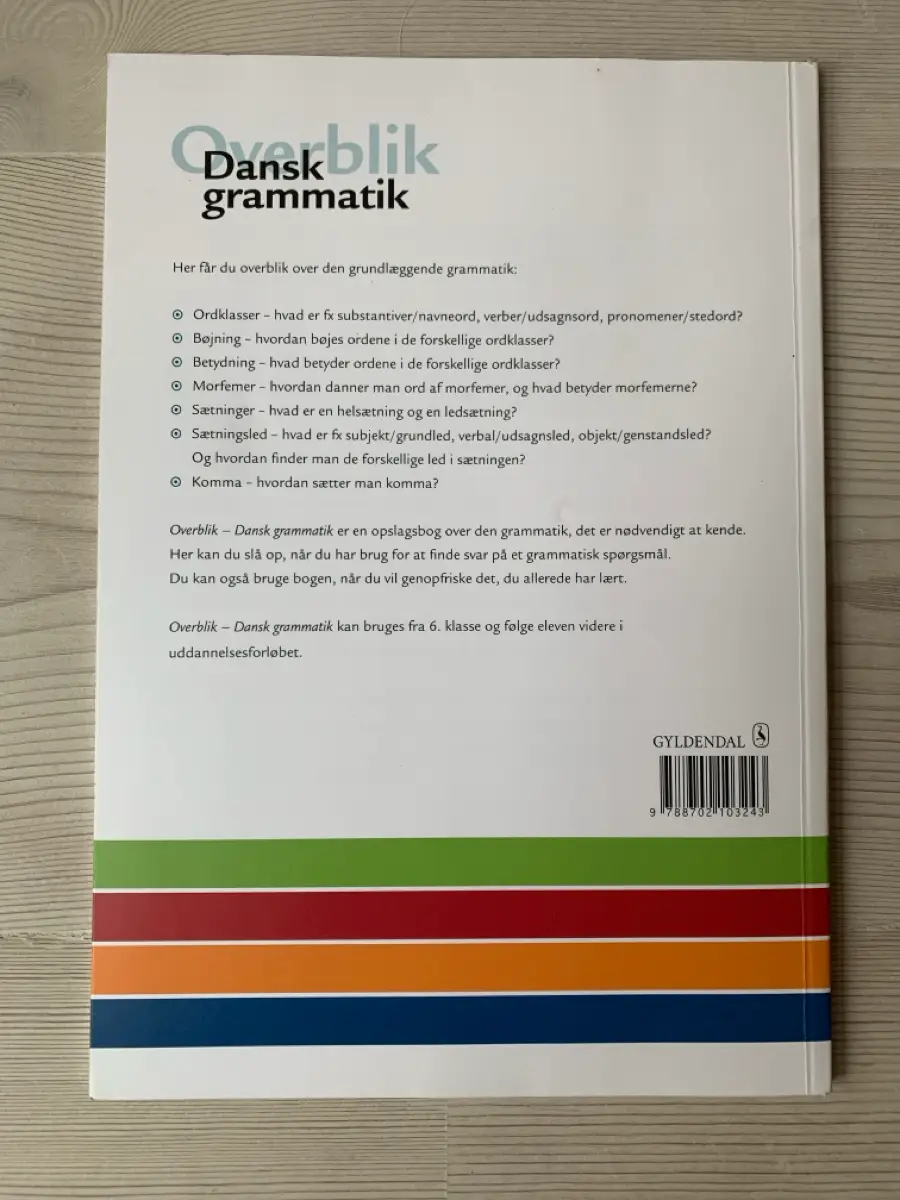 Overblik - Dansk grammatik Skolebog 6-9 klasse