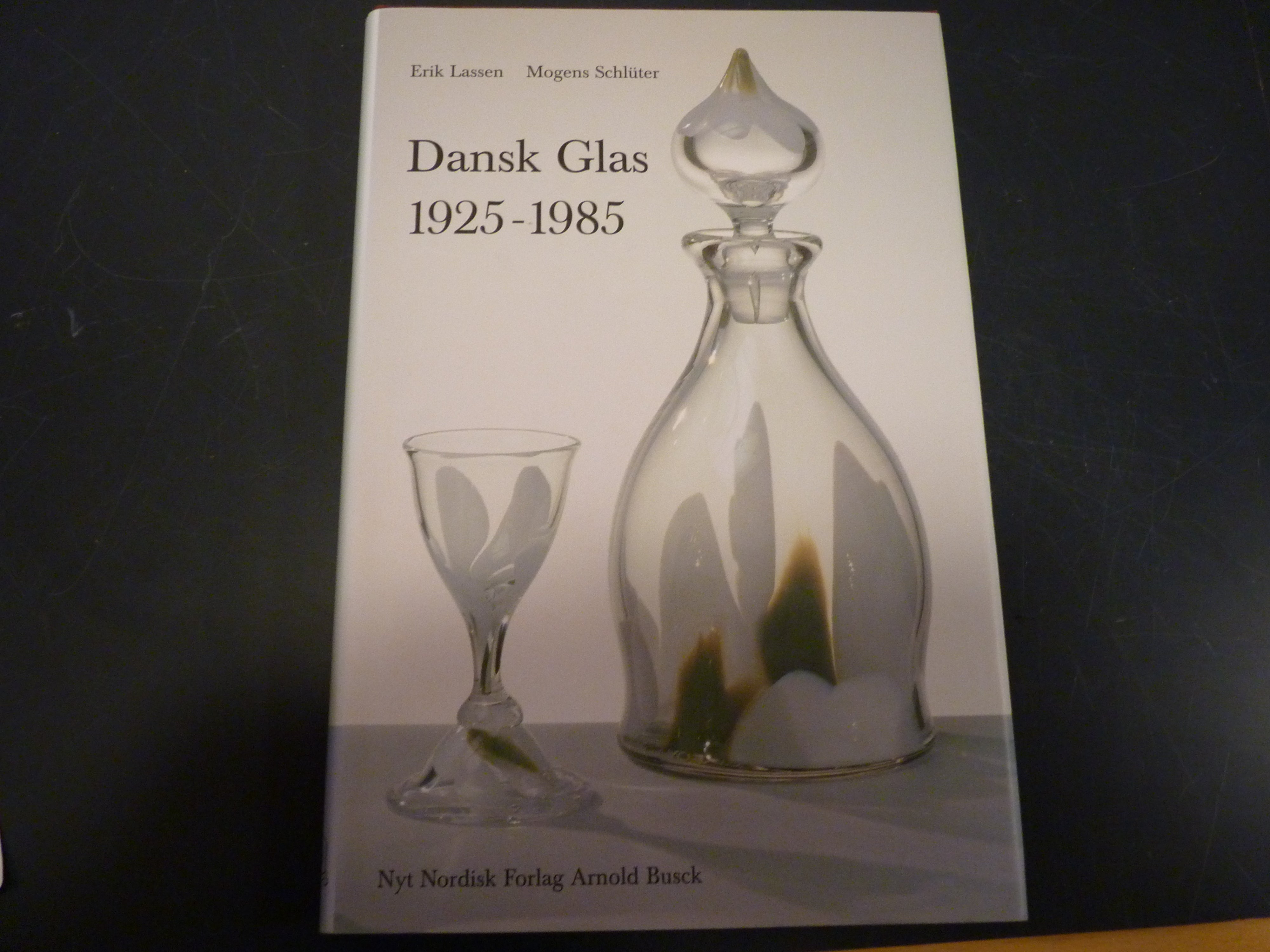 DANSK GLAS 1925-1985 af Erik Lassen og Mogens Schlutter