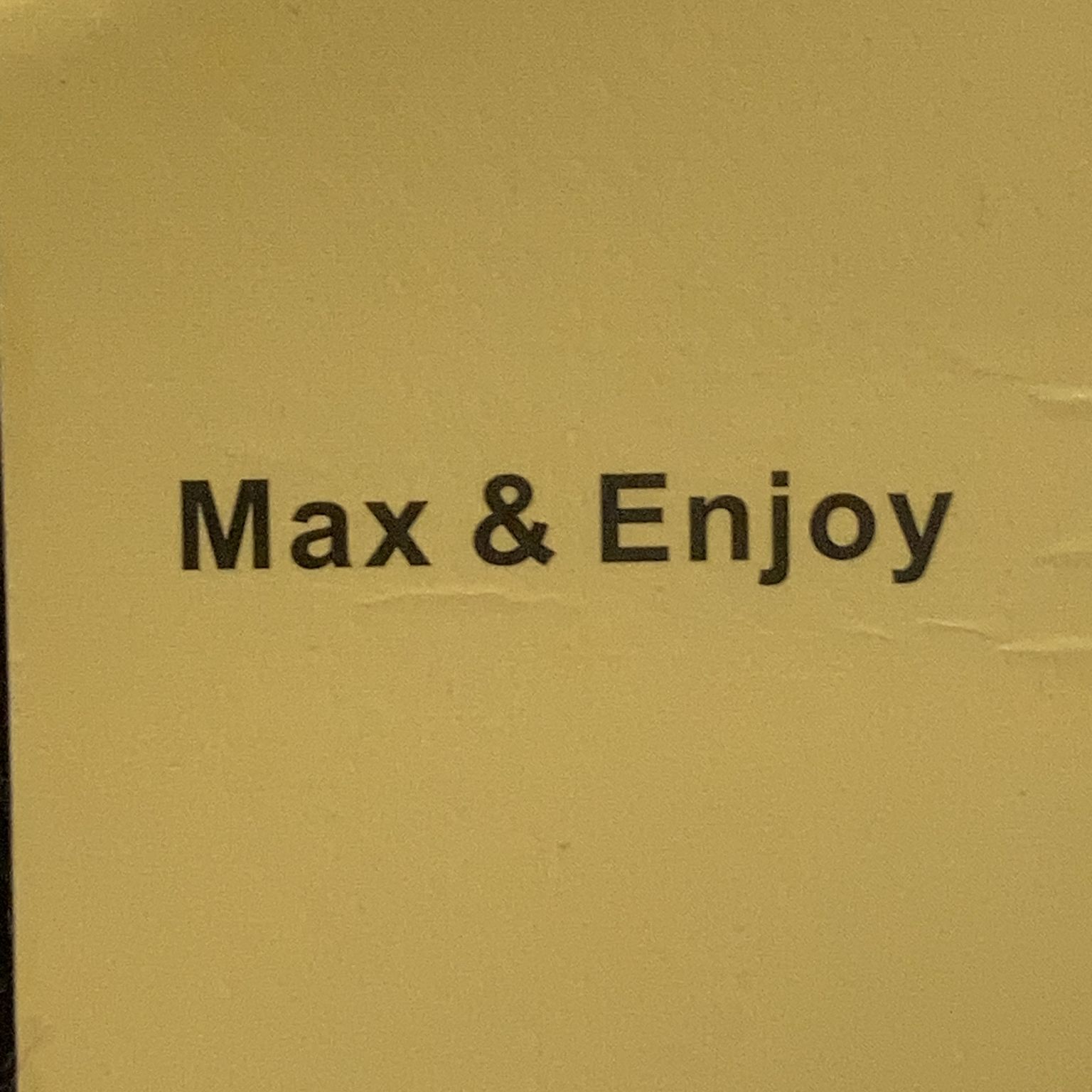 Max  Enjoy