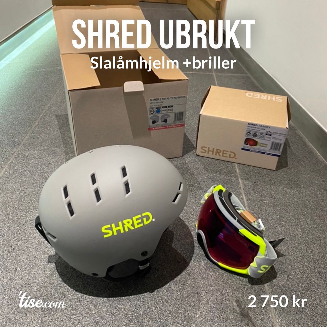 Shred ubrukt