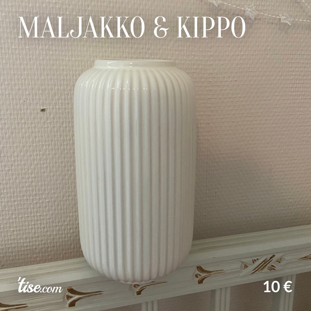 Maljakko  kippo