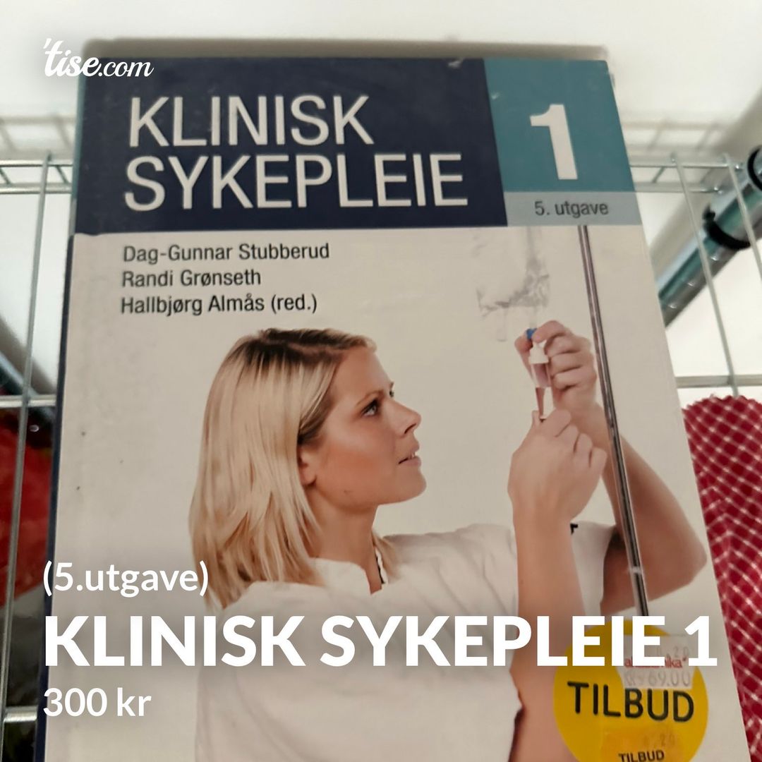 Klinisk sykepleie 1