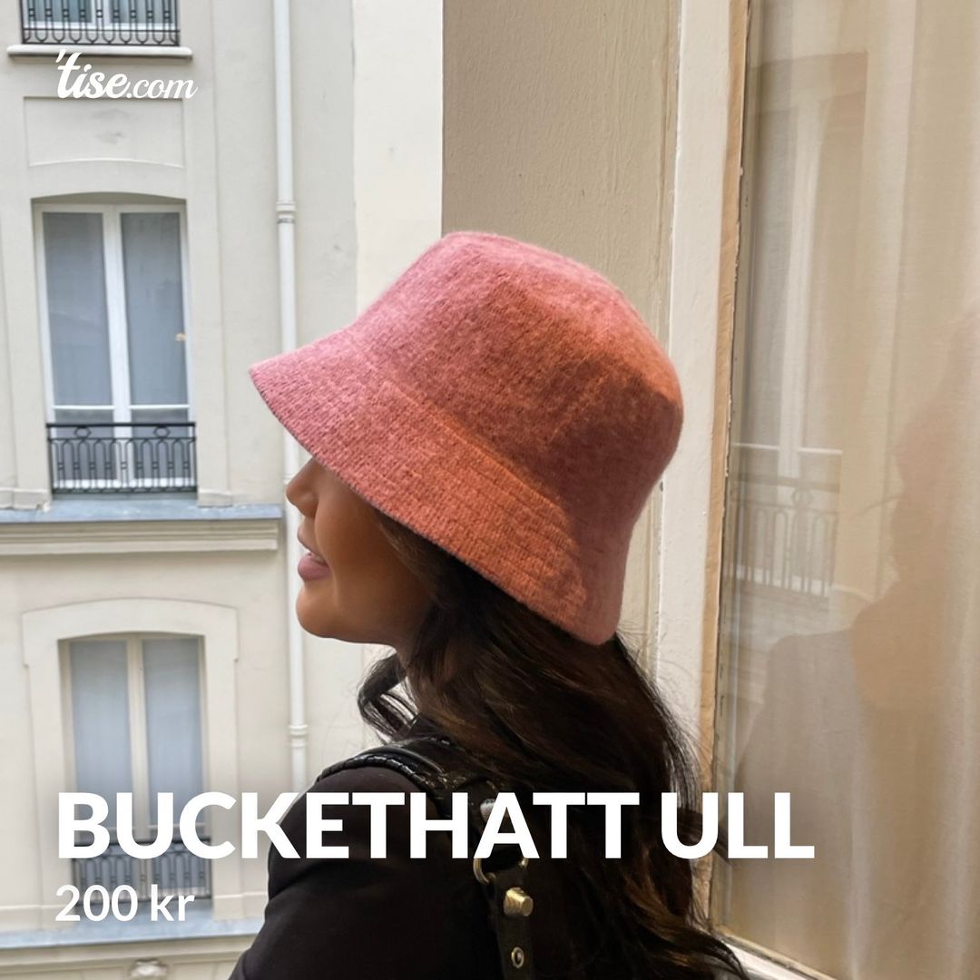 Buckethatt ull